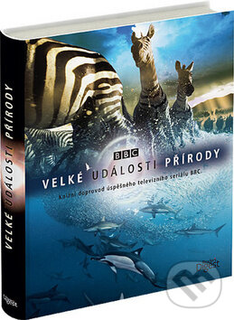 Kniha: Velké události přírody (Reader´s Digest Výběr). Reader´s Digest Výběr, 2012