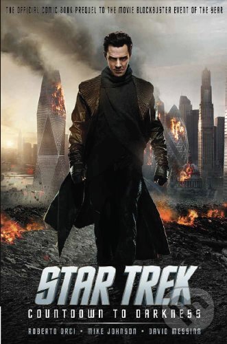 Kniha: Star Trek Countdown to Darkness Prequel (David Messina a Mike Johnson). Titan Books, 2013