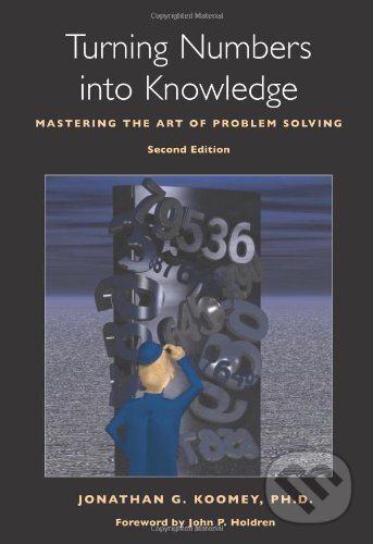 Levně Turning Numbers into Knowledge (Mastering the Art of Problem Solving) - kniha z kategorie Prírodné vedy a technika