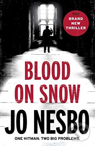 Blood on Snow - Jo Nesbo, Harvill Press, 2015