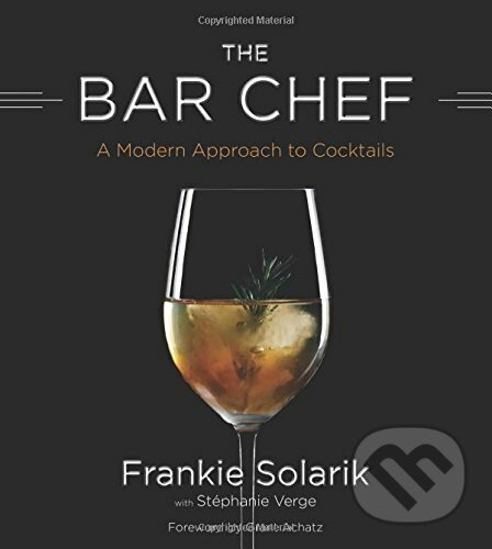 Kniha: Bar Chef (Frankie Solarik). HarperCollins, 2015