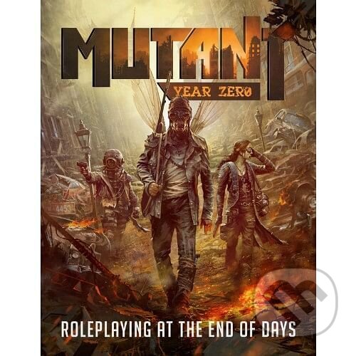 Kniha: Mutant: Year Zero (Free League Publishing)
