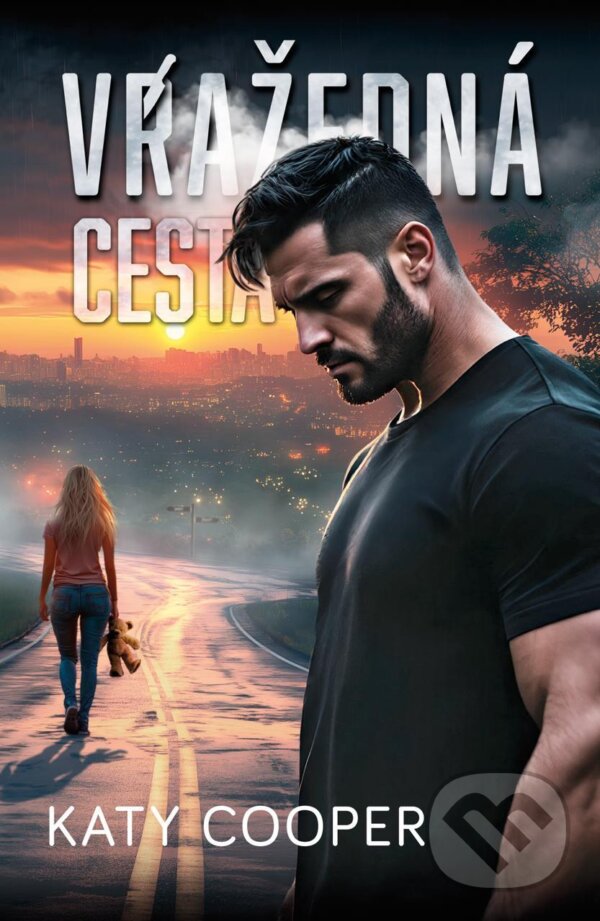 E-kniha: Vražedná cesta (Katy Cooper)