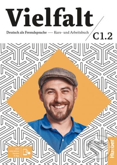 Kniha: Vielfalt C1.2 Kurs- und Arbeitsbuch plus interaktive Version (Hueber). Hueber