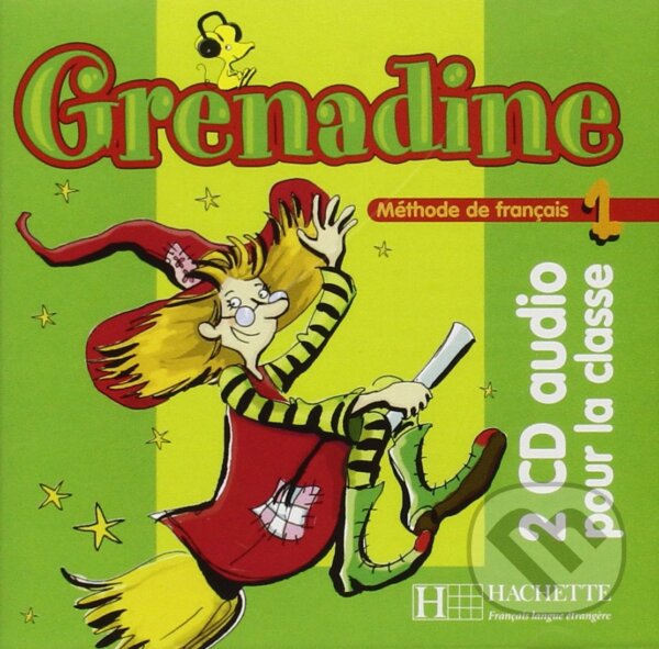 Levně Grenadine 1 - CD audio classe (x2): Grenadine 1 - CD audio classe (x2) - audiokniha z kategorie Jazykové učebnice a slovníky