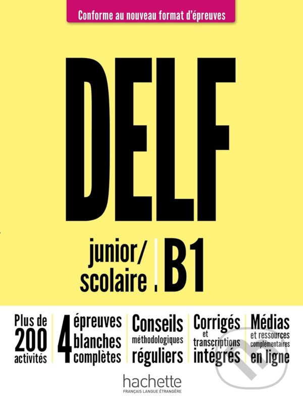 Kniha: DELF junior/scolaire - Nouveau format d'épreuves (B1) (Nelly Mous)