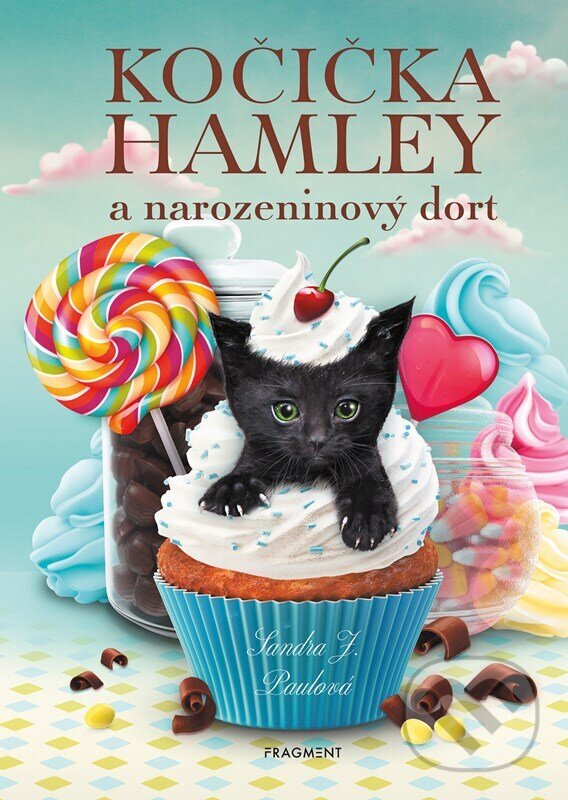 Levně Kočička Hamley a narozeninový dort - Sandra J. Paul - kniha z kategorie Rozprávky