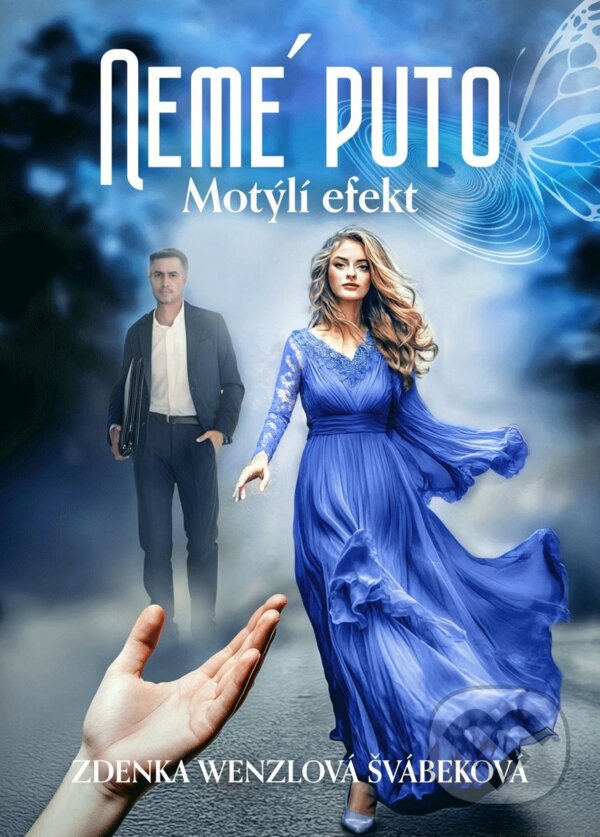 E-kniha: Nemé Puto - Motýlí efekt (Zdenka Wenzlová Švábeková). Elist, 2025