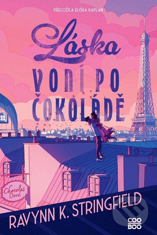 Levně Láska voní po čokoládě - Ravynn K. Stringfield - kniha z kategorie Romantické