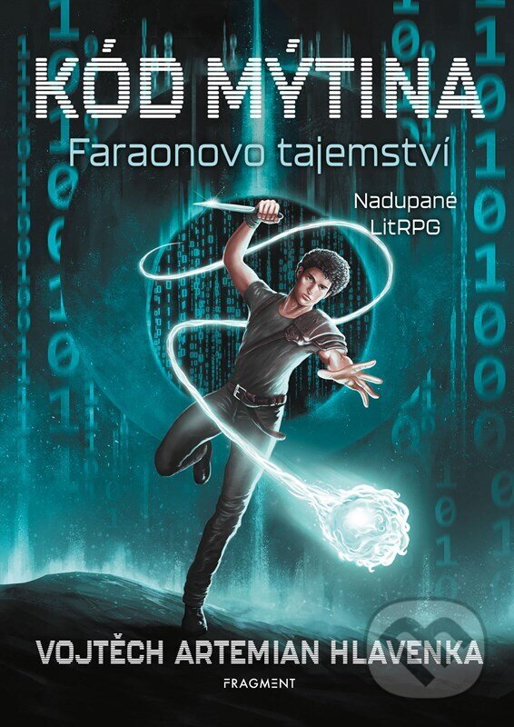 Levně Kód Mýtina: Faraonovo tajemství - Vojtěch Artemian Hlavenka, Michal Sirotek (ilustrátor) - kniha z kategorie Fantasy