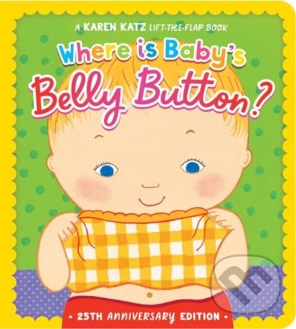 Kniha Where Is Baby's Belly Button?