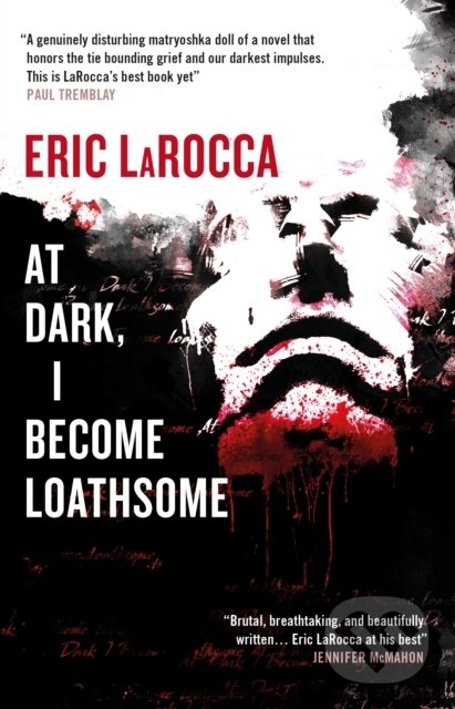 At Dark I Become Loathsome koupíte na Martinus.cz