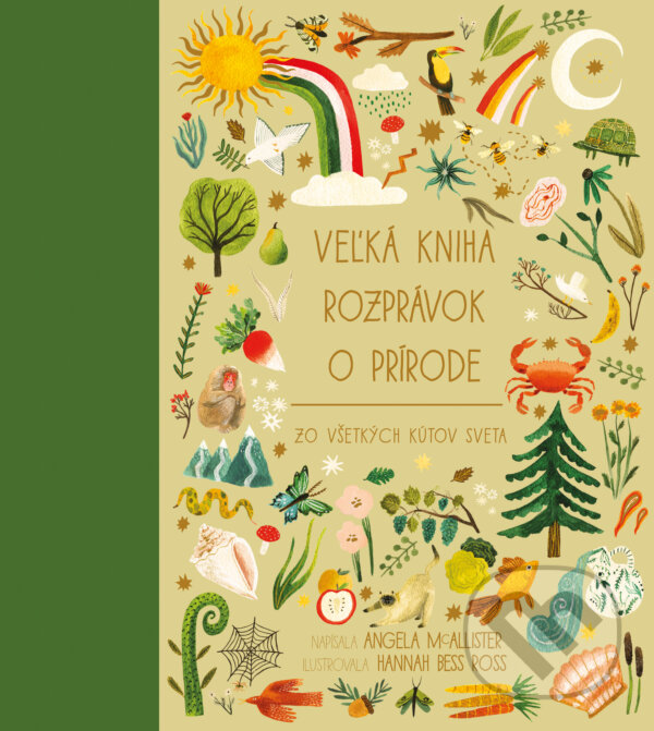 Kniha Veľká kniha rozprávok o prírode zo všetkých kútov sveta