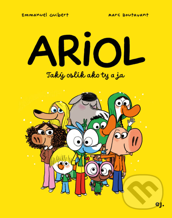 Levně Ariol (Taký oslík ako ty a ja) - Emmanuel Guibert, Marc Boutavant (ilustrátor) - kniha z kategorie Komiksy