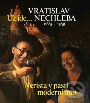 Levně Už jde... (Verista v pasti modernismu) - kniha z kategorie Maliarstvo