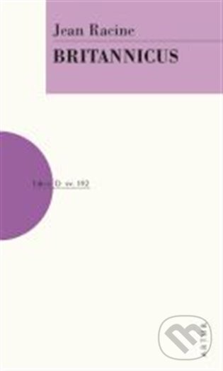 Levně Britannicus - Jean Racine - kniha z kategorie Dráma a divadelné hry