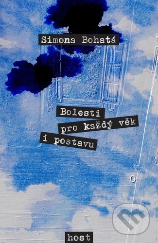 Levně Bolesti pro každý věk i postavu - Simona Bohatá - kniha z kategorie Spoločenská beletria