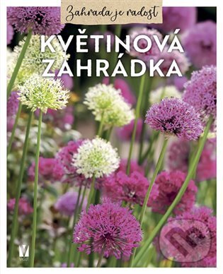 Levně Květinová zahrádka - kniha z kategorie Dom, byt a záhrada