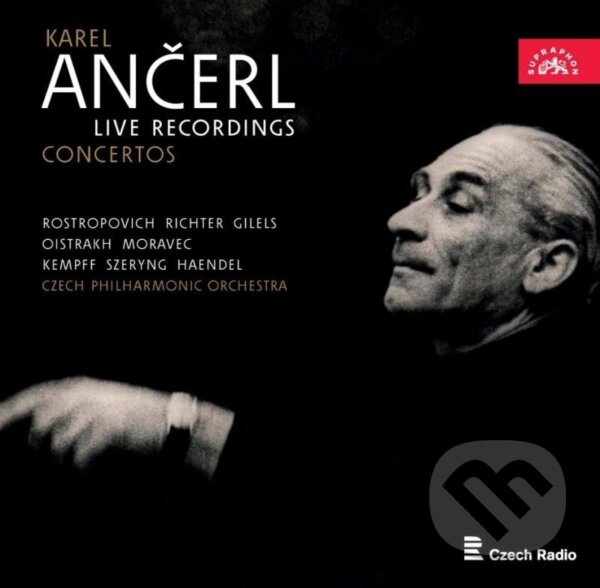 Kniha Česká Filharmonie, Karel Ančerl: Live Recordings / Concertos