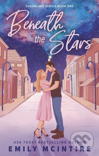 Kniha: Beneath the Stars (Emily McIntire)