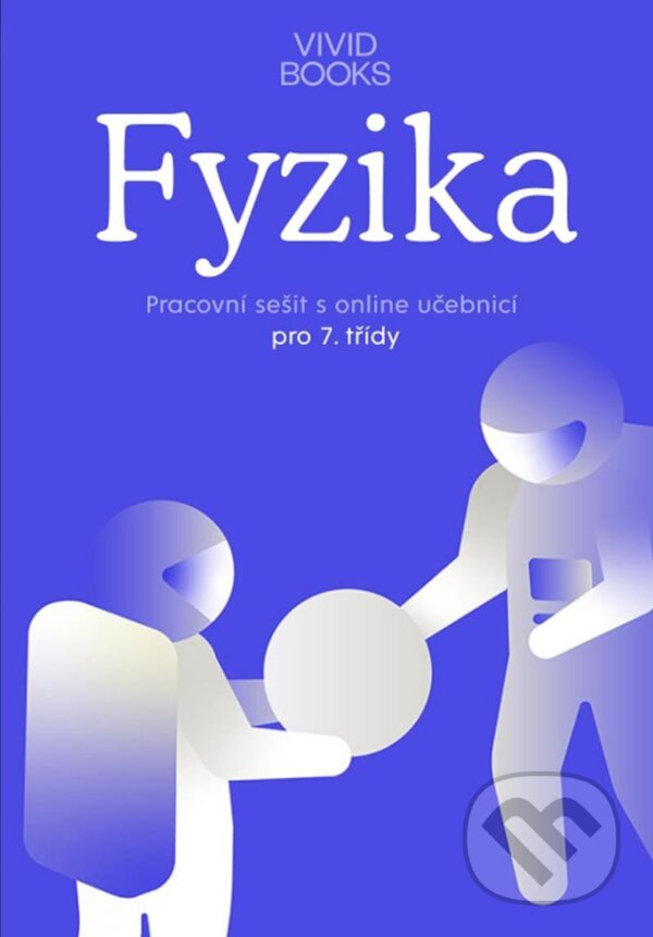 Levně Pracovní sešit fyziky pro 7. ročník - František Cáb - kniha z kategorie 2. stupeň
