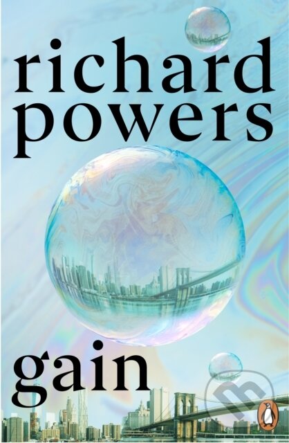 Levně Gain - Richard Powers - kniha z kategorie Spoločenská beletria