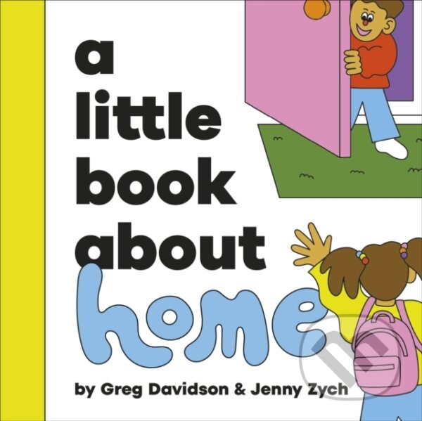 Levně A Little Book About Home - Greg Davidson - kniha z kategorie Naučné knihy