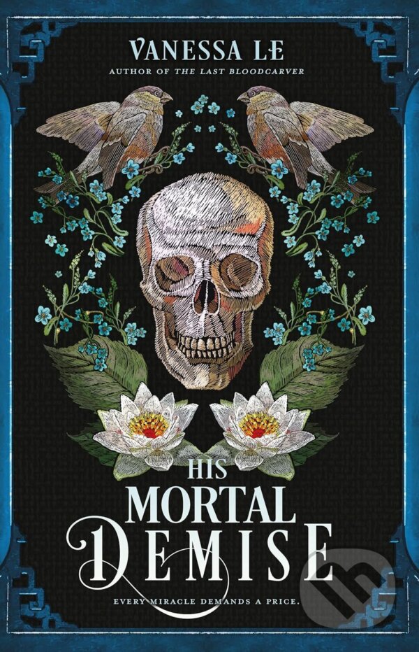 Levně His Mortal Demise - Vanessa Le - kniha z kategorie Sci-fi, fantasy a komiksy