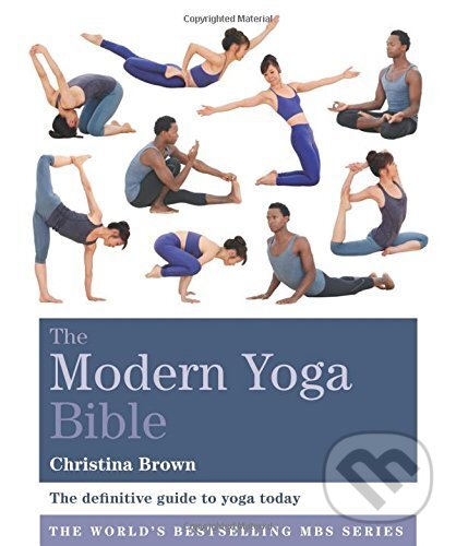 Levně The Modern Yoga Bible - Christina Brown - kniha z kategorie Individuálne športy