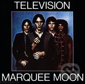Levně Television: Marquee Moon - Television