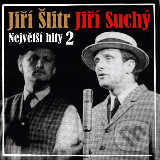 Levně Šlitr a Suchý: Největší hity 2 - Jiří Šlitr, Jiří Suchý