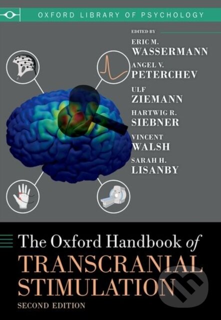 Levně The Oxford Handbook of Transcranial Stimulation (Second Edition) - kniha z kategorie Psychológia