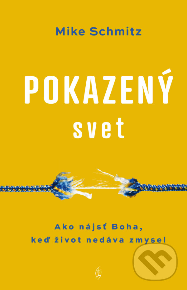 E-kniha: Pokazený svet (Mike Schmitz). Redemptoristi - Slovo medzi nami, 2025