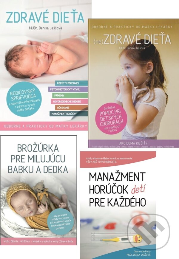 Levně Balíček pre budúcich rodičov (Zdravé + (ne)Zdravé dieťa a 2 brožúrky: Manažment horúčok + Brožúrka pre milujúcu babku a dedka) - kniha z kategorie…