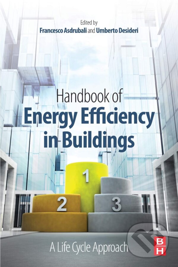 Levně Handbook of Energy Efficiency in Buildings (A Life Cycle Approach) - kniha z kategorie Stavebníctvo