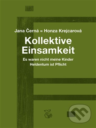 Kollektive Einsamkeit - Kolektivní osamění koupíte na Martinus.cz