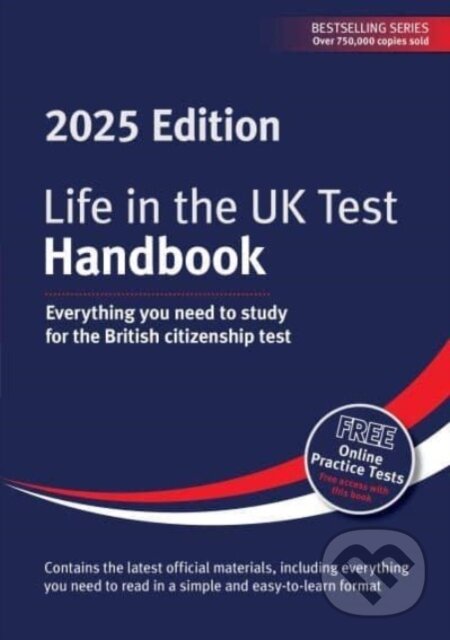 Levně Life in the UK Test: Handbook 2025 (Everything you need to study for the British citizenship test) - kniha z kategorie Jazykové učebnice a slovníky