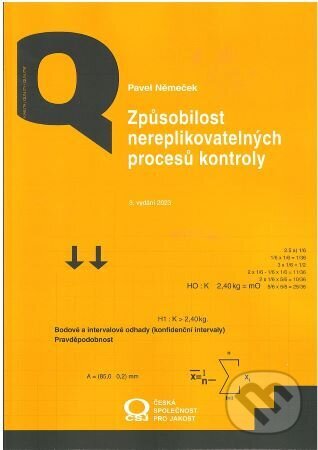 Levně Způsobilost nereplikovatelných procesů kontroly - Pavel Němeček - kniha z kategorie Strojárstvo