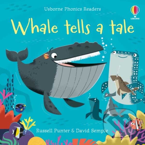 Levně Whale Tells a Tale - Russell Punter, David Semple (ilustrátor) - kniha z kategorie Rozprávky