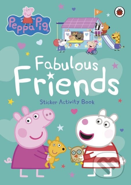 Kniha Peppa Pig: Fabulous Friends