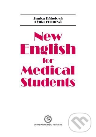 Levně New English for Medical Students - Janka Bábelová - kniha z kategorie Jazykové učebnice a slovníky