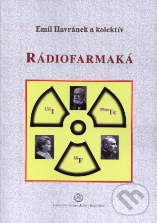 Levně Rádiofarmaká - Emil Havránek - kniha z kategorie Vysoké školy