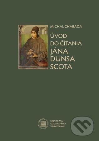 Levně Úvod do čítania Jána Dunsa Scota - Michal Chabada - kniha z kategorie Gymnázia