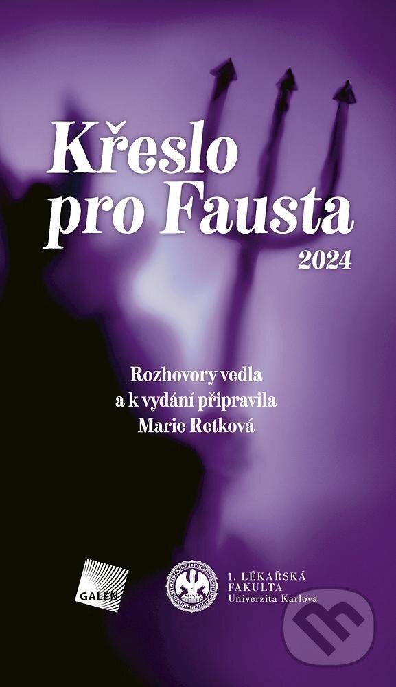 Levně Křeslo pro Fausta 2024 (Rozhovory vedla a k vydání připravila Marie Retková) - kniha z kategorie Rozhovory