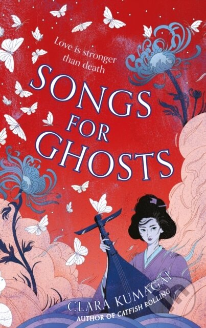 Levně Songs for Ghosts - Clara Kumagai - kniha z kategorie Fantasy