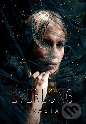 Kniha: Everlong (R. Raeta). Atera Books, 2022