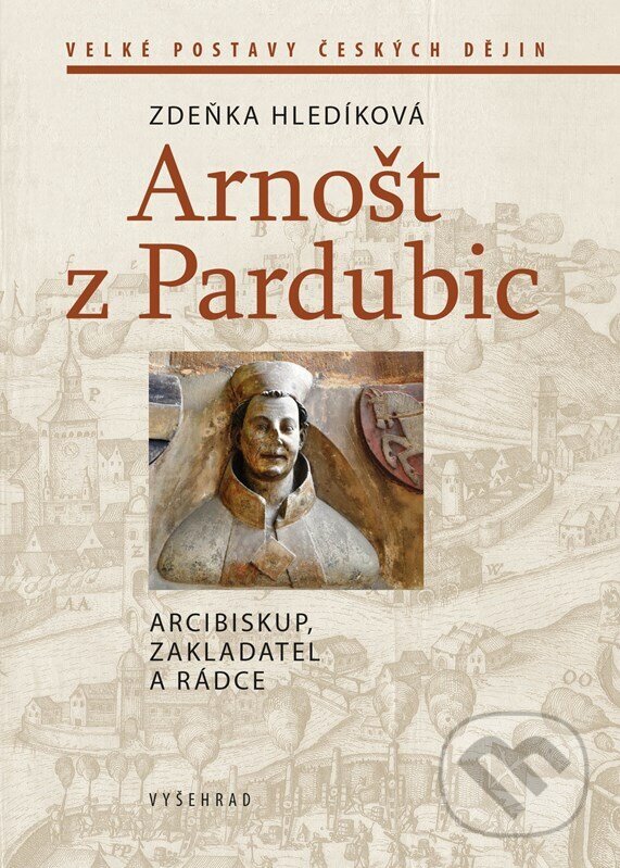 Arnošt z Pardubic - Zdeňka Hledíková