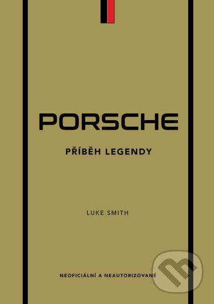 Porsche - Příběh legendy
