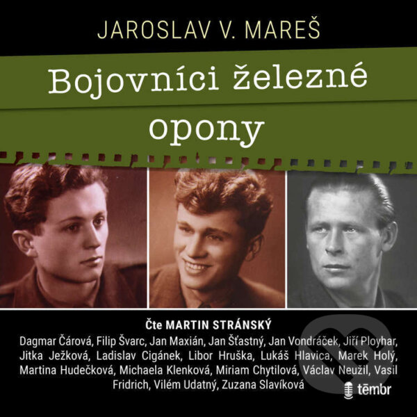 Audiokniha: Bojovníci železné opony (Jaroslav V. Mareš). Témbr, 2025