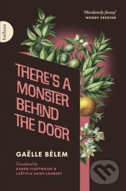 Levně There's a Monster Behind the Door - Ga Lle B Lem - kniha z kategorie Beletria